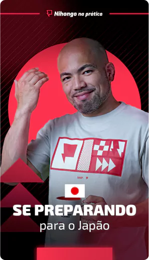 Nihongo na Prática - Se preparando para o Japão