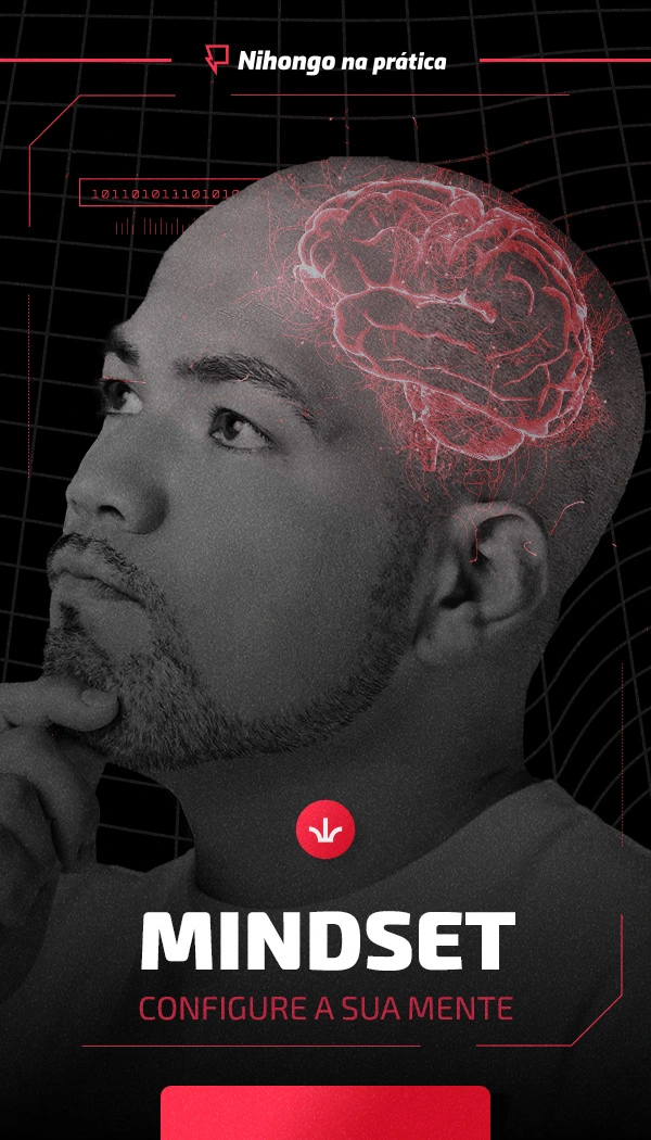 Nihongo na Prática - Mindset